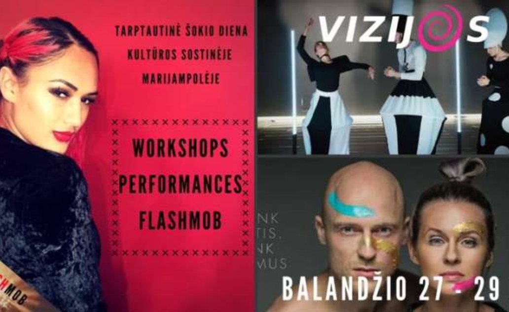 Balandžio 27 - 29 dienomis šokio festivalis „Vizijos"