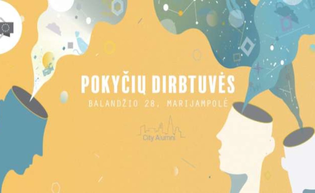  Jau šiandien City Alumni Marijampolė kviečia į pokyčių dirbtuves