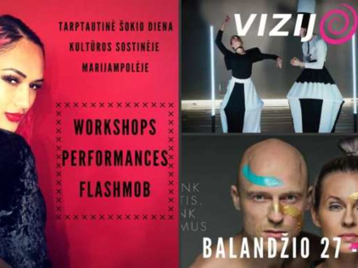 Balandžio 27 - 29 dienomis šokio festivalis „Vizijos"