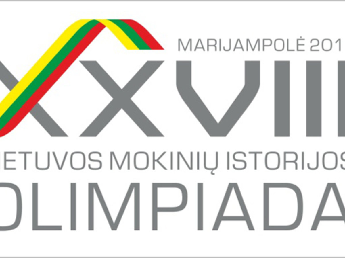 XXVIII Lietuvos mokinių istorijos olimpiada Marijampolėje