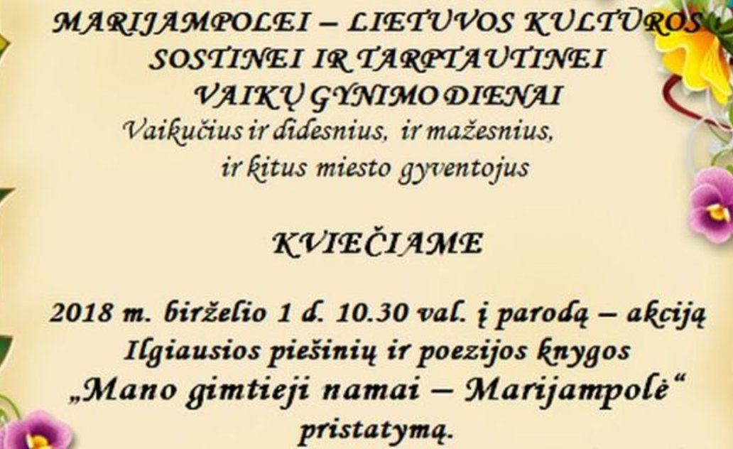 Paroda–akcija  Ilgiausios piešinių ir poezijos knygos  „Mano gimtieji namai – Marijampolė“...