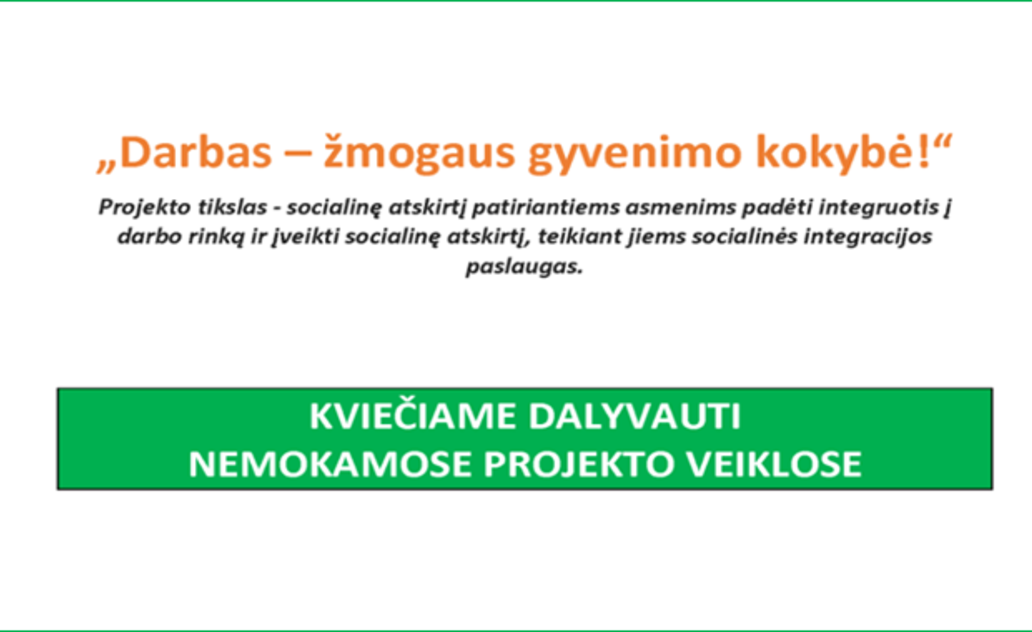 Kvietimas dalyvauti nemokamose Projekto veiklose