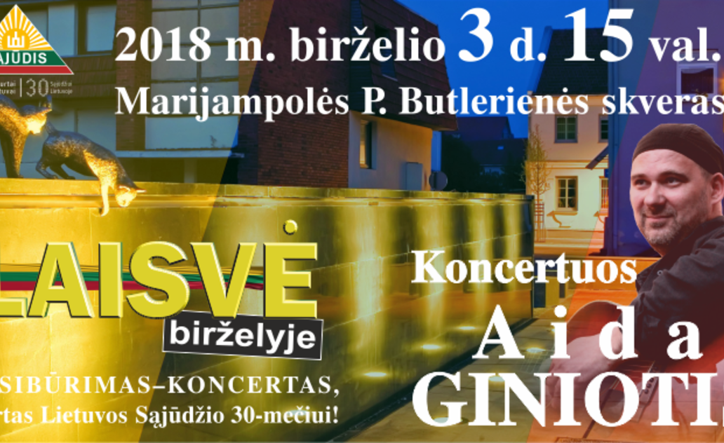 Paminėkime Sąjūdžio 30-metį Marijampolėje kartu su Aidu Giniočiu!