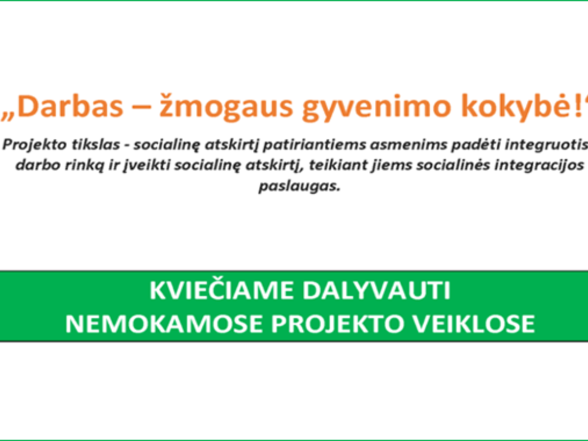 Kvietimas dalyvauti nemokamose Projekto veiklose