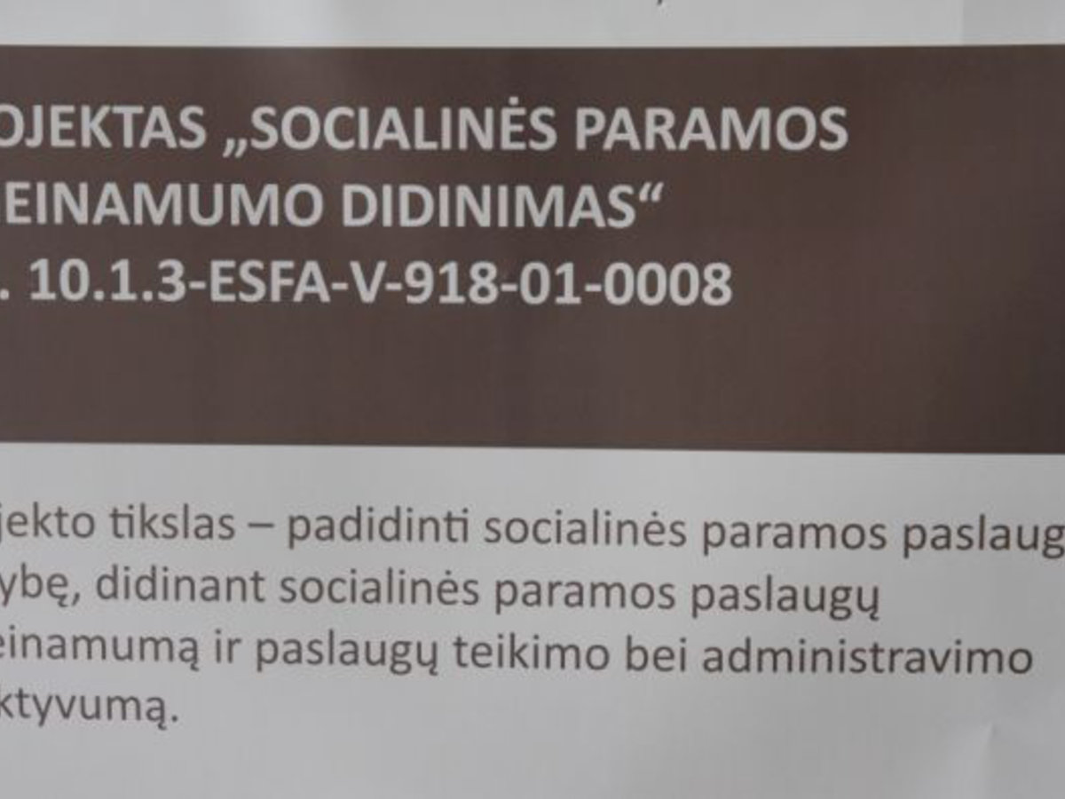 Ministerija įgyvendina projektą „Socialinės paramos prieinamumo didinimas“