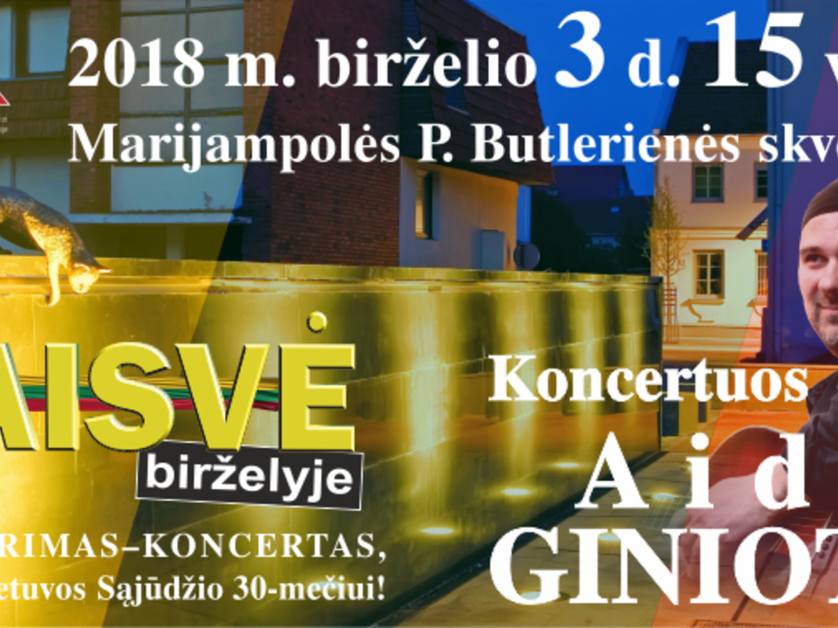 Paminėkime Sąjūdžio 30-metį Marijampolėje kartu su Aidu Giniočiu!