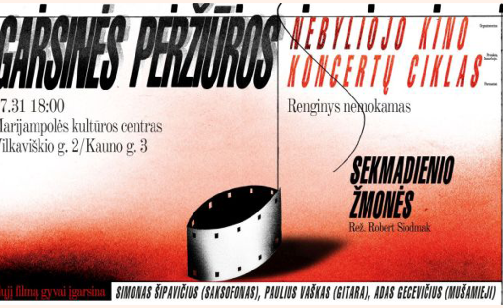 Nebylusis kinas Marijampolėje -  su gyvai atliekamu šiuolaikiniu džiazu!