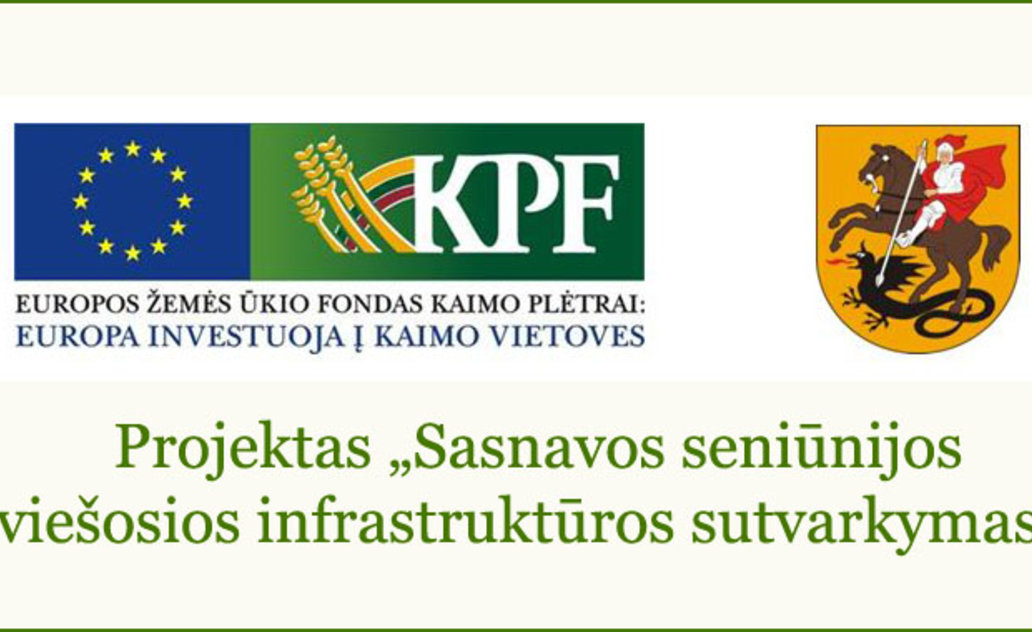 Marijampolės savivaldybė pradeda Sasnavos seniūnijos aplinkos gerinimo projektą