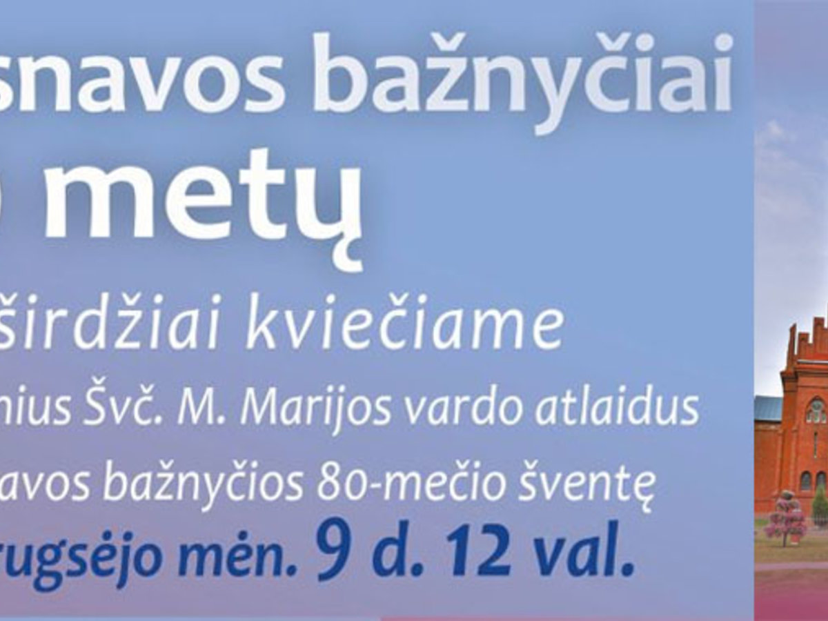 Švč. M. Marijos vardo atlaidai ir Sasnavos bažnyčios 80-mečio šventė