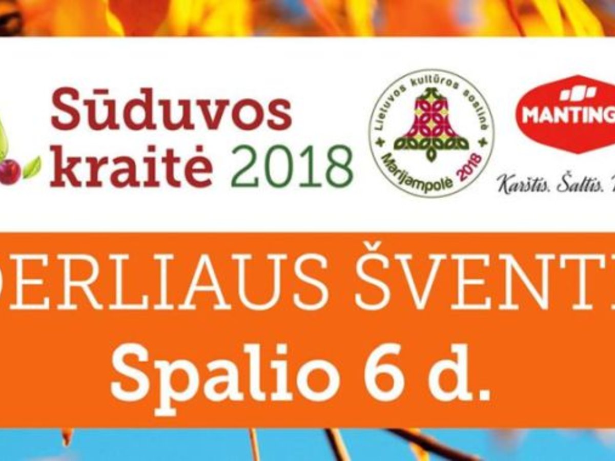 Spalio 6 d. kviečiame į DERLIAUS ŠVENTĘ „Sūduvos kraitė 2018“