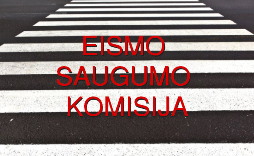 Eismo saugumo komisijos posėdyje priimti nutarimai