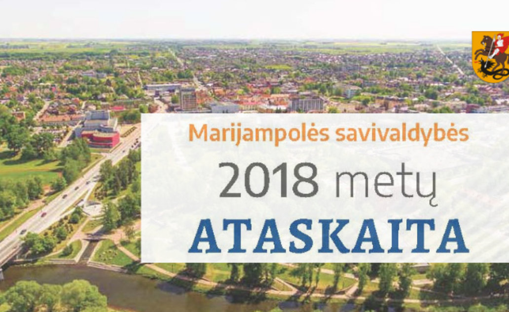 Marijampolės savivaldybės 2018 metų ataskaita
