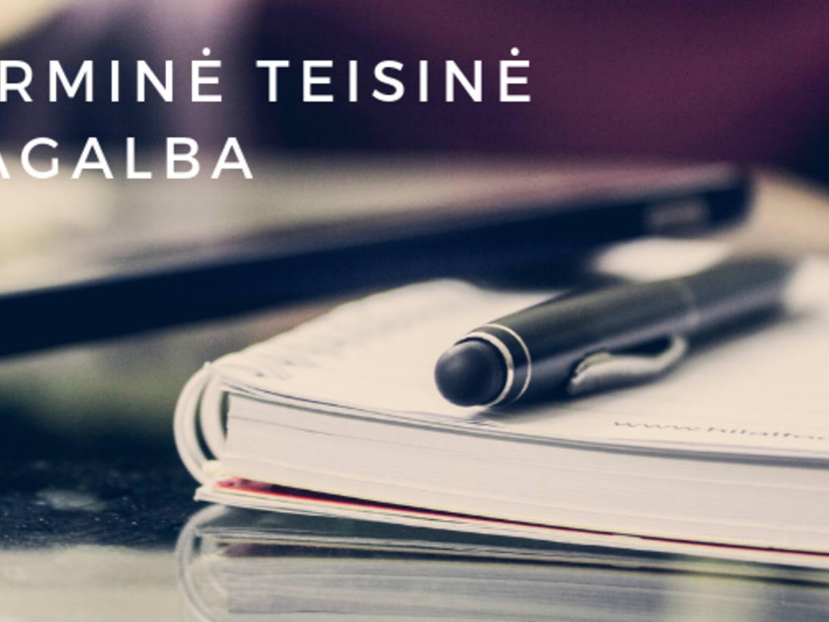 Pirminė teisinė pagalba prieinama visiems ir yra nemokama