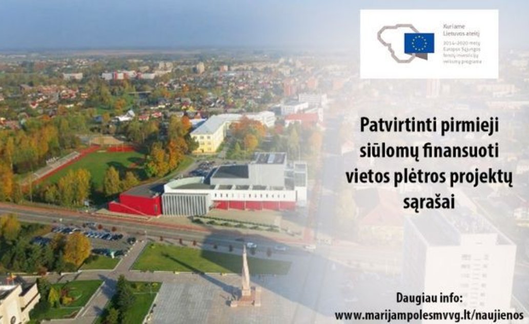  Patvirtinti pirmieji siūlomų finansuoti vietos plėtros projektų sąrašai