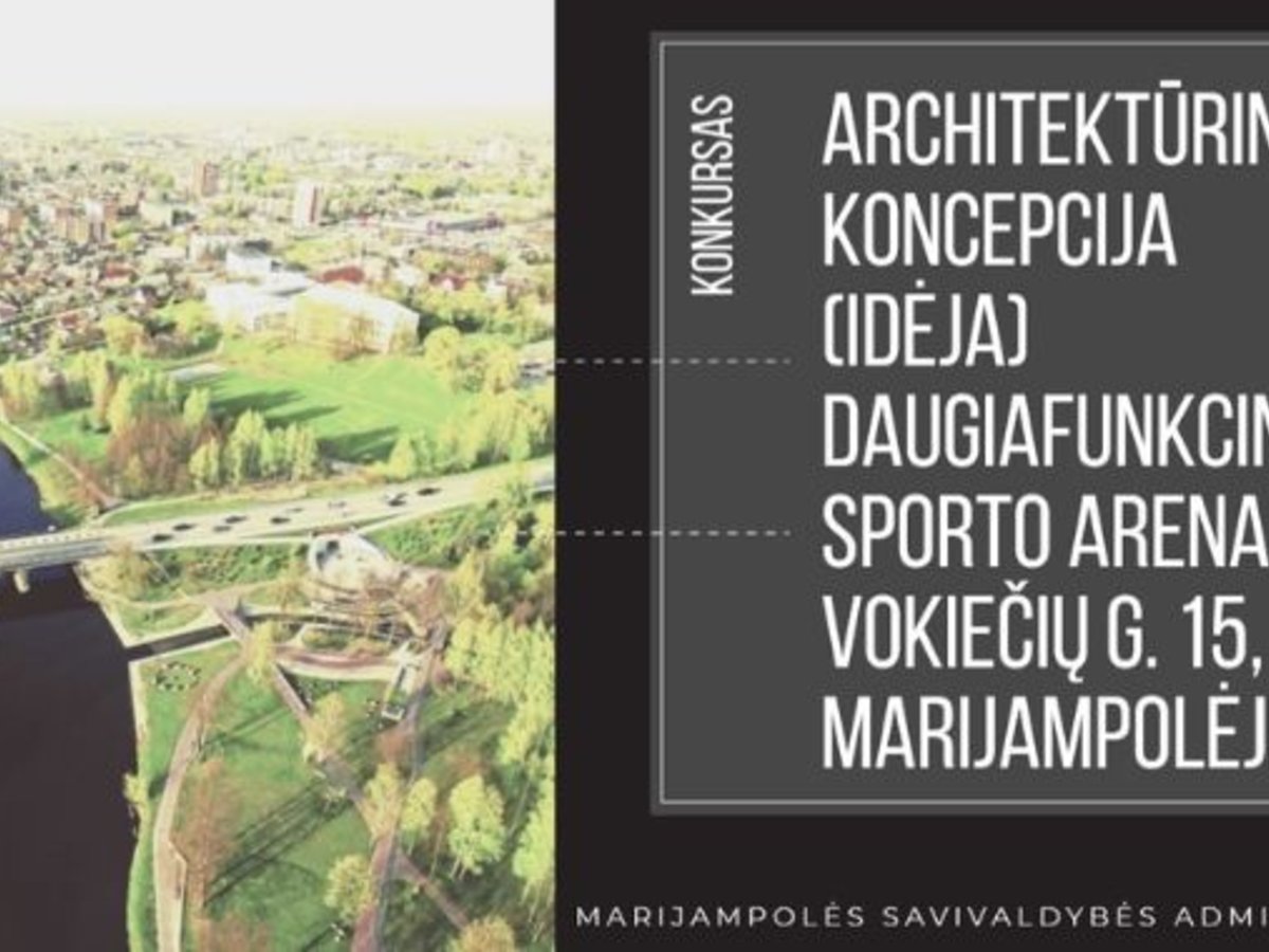 Žengtas svarbus žingsnis link daugiafunkcinės sporto arenos tapimo realybe