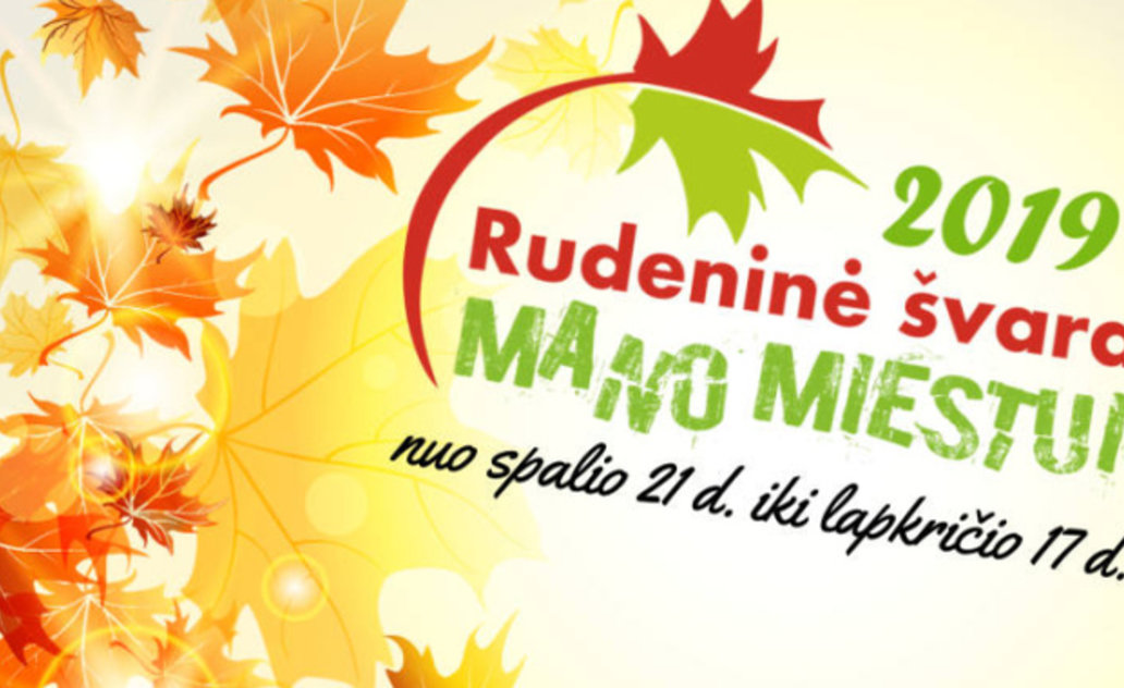  Rudeninė švara mano miestui 2019  