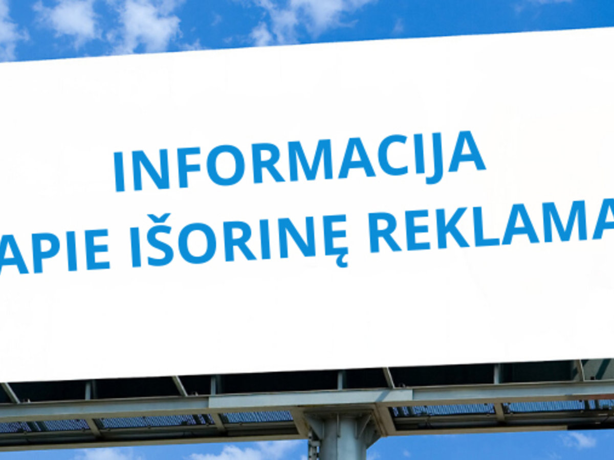 Dėl leidimo įrengti išorinę reklamą  išdavimo ir vietinės rinkliavos 