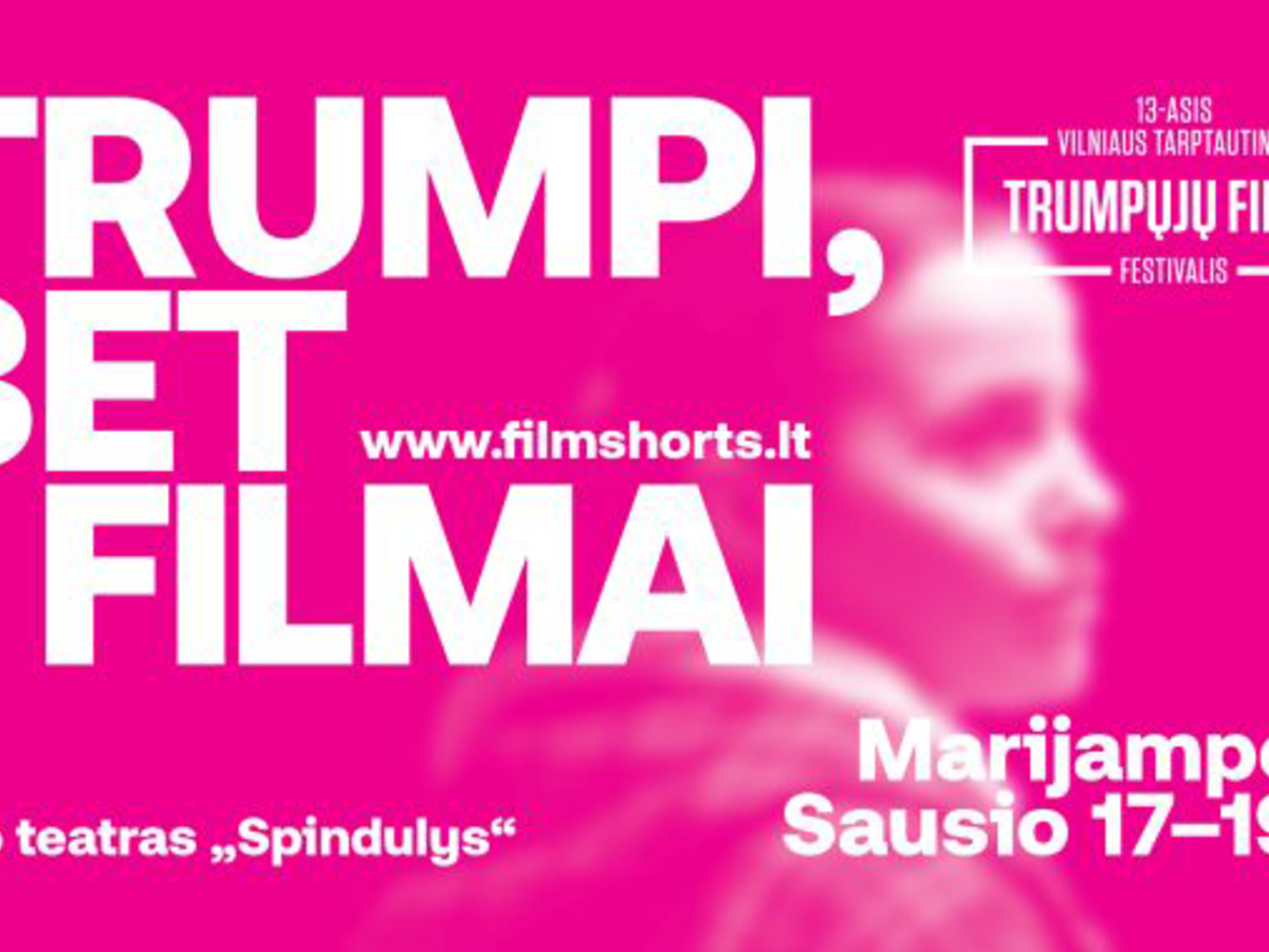 Trumpųjų filmų festivalis – greitam gyvenimo tempui. Šiemet ir Marijampolėje!