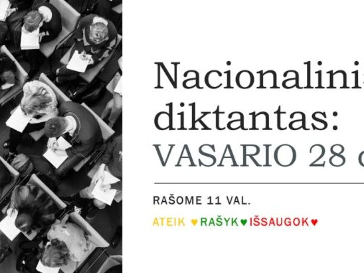 Nacionalinį diktantą rašysime jau rytoj!