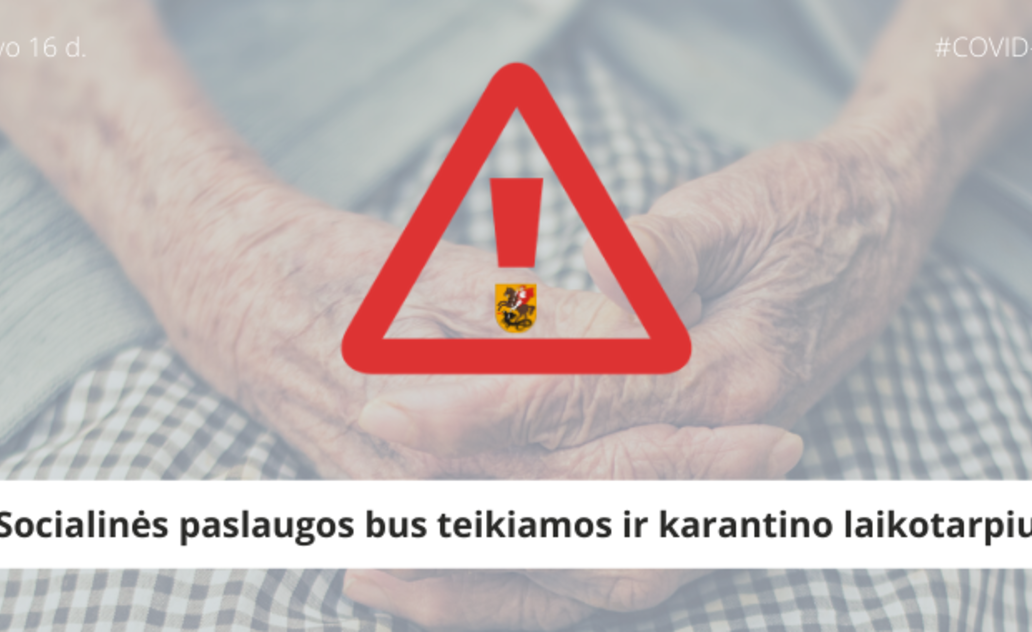 Socialinės paslaugos karantino laikotarpiu