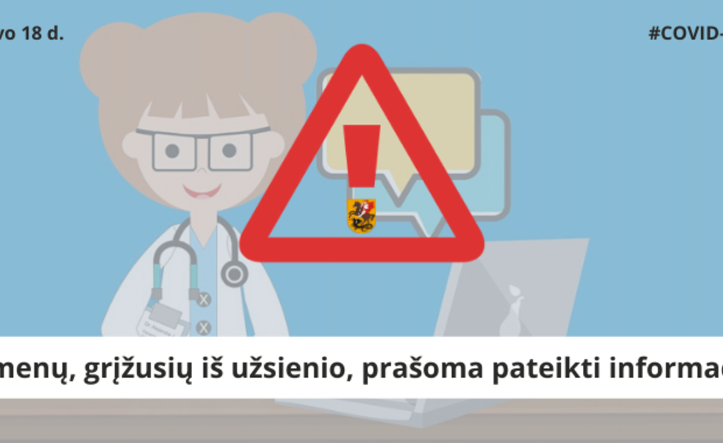 Asmenų, grįžusių iš užsienio, prašoma pateikti informaciją apie save