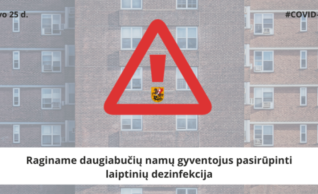 Raginame daugiabučių namų gyventojus pasirūpinti laiptinių dezinfekcija