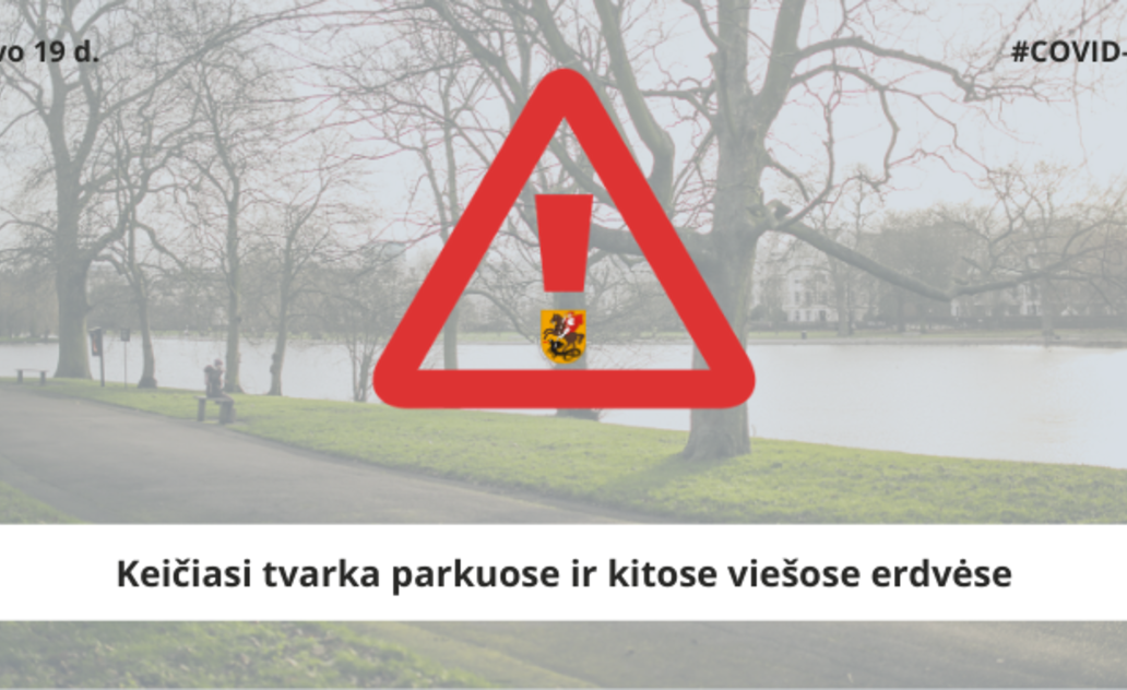 Keičiasi tvarka parkuose ir kitose viešose erdvėse