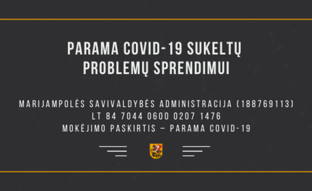 Parama COVID-19 sukeltų problemų sprendimui