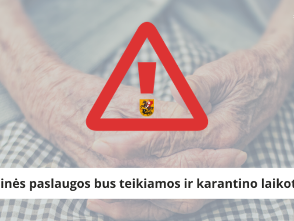 Socialinės paslaugos karantino laikotarpiu