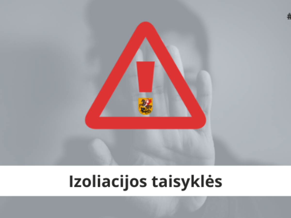 Patvirtintos naujos izoliacijos taisyklės dėl koronaviruso