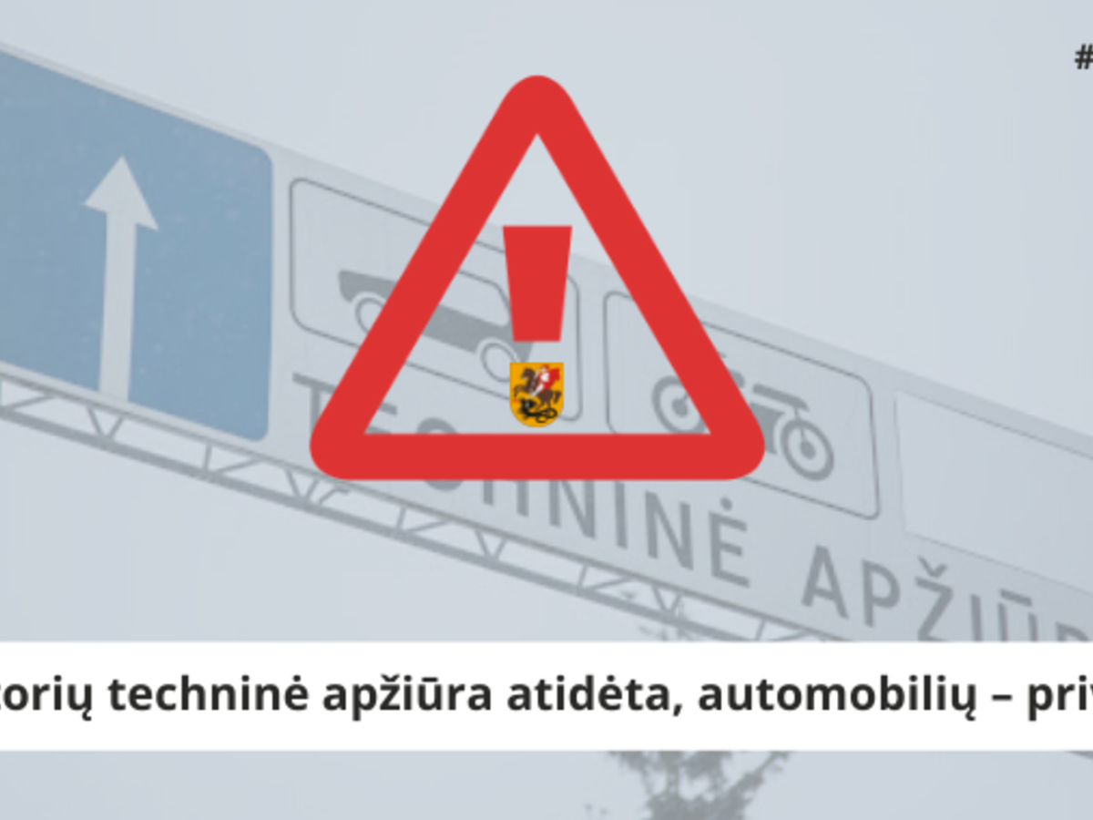 Traktorių techninė apžiūra atidėta, automobilių – privaloma