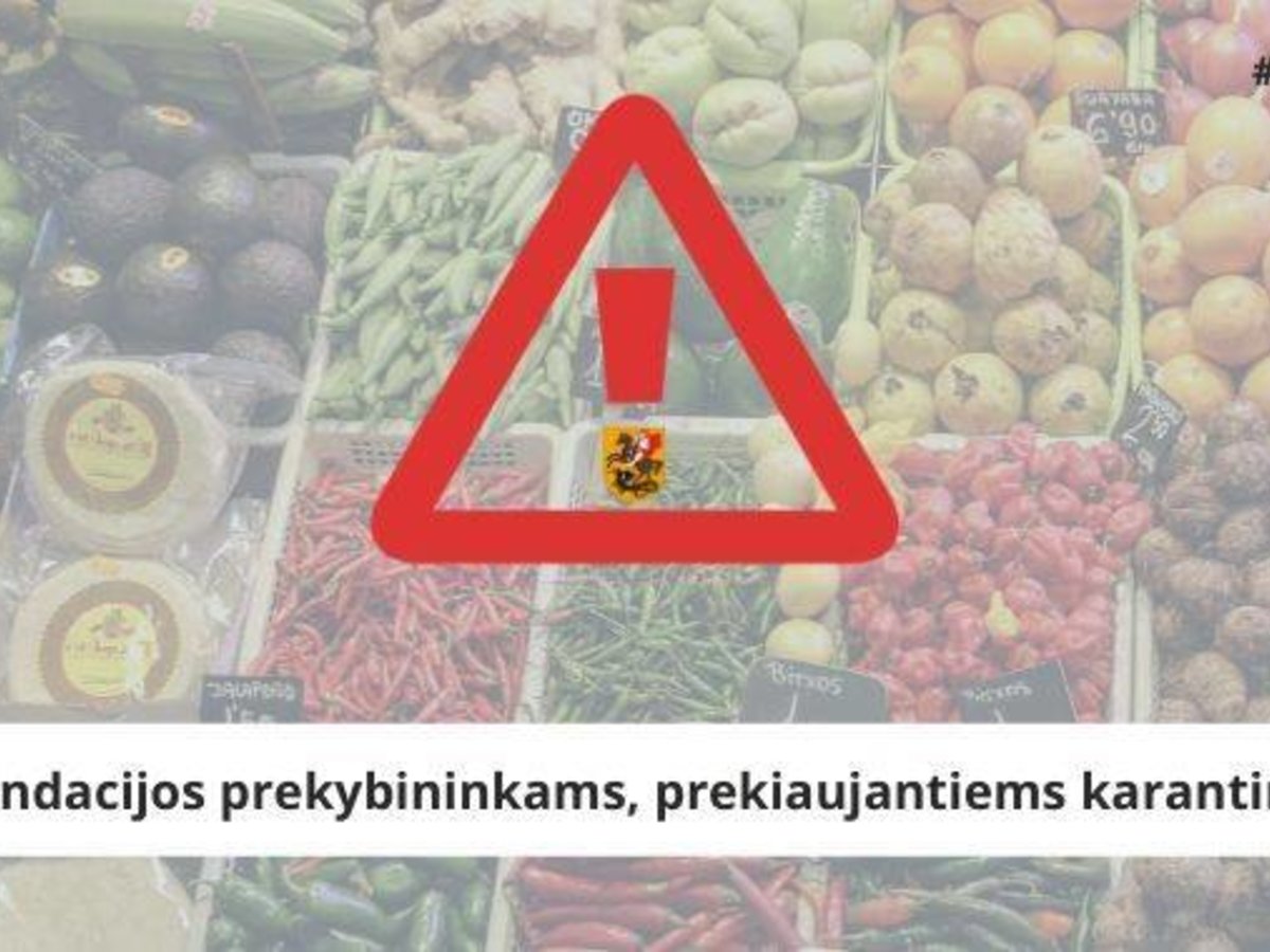Rekomendacijos prekybininkams, prekiaujantiems karantino metu