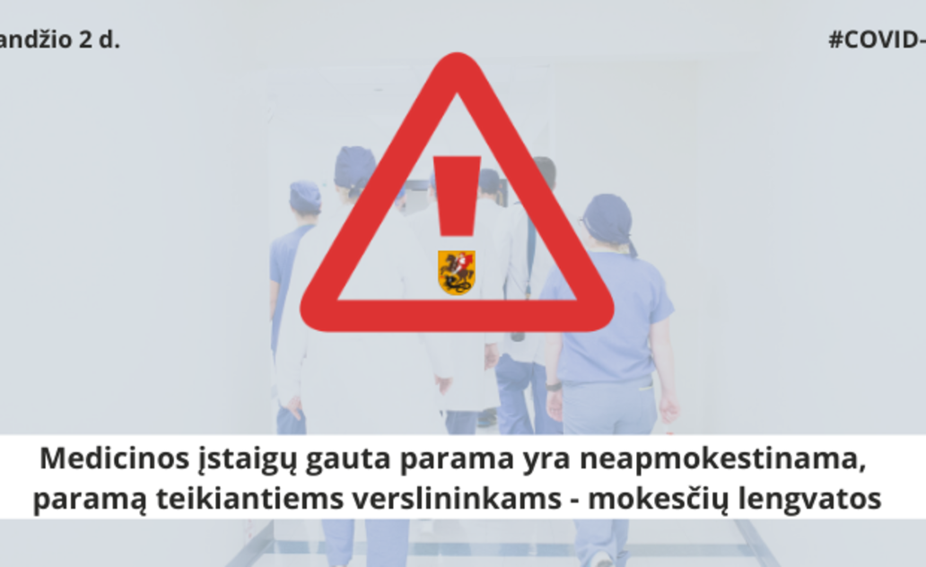 Medikų, medicinos įstaigų gauta parama yra neapmokestinama, paramą teikiantiems verslininkams -...