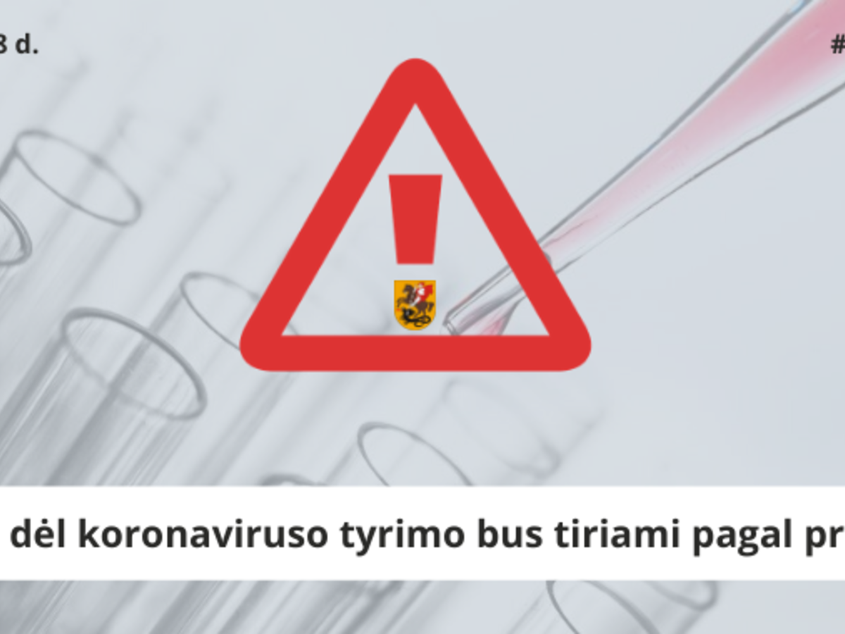   Ėminiai dėl koronaviruso tyrimo bus tiriami pagal prioritetą