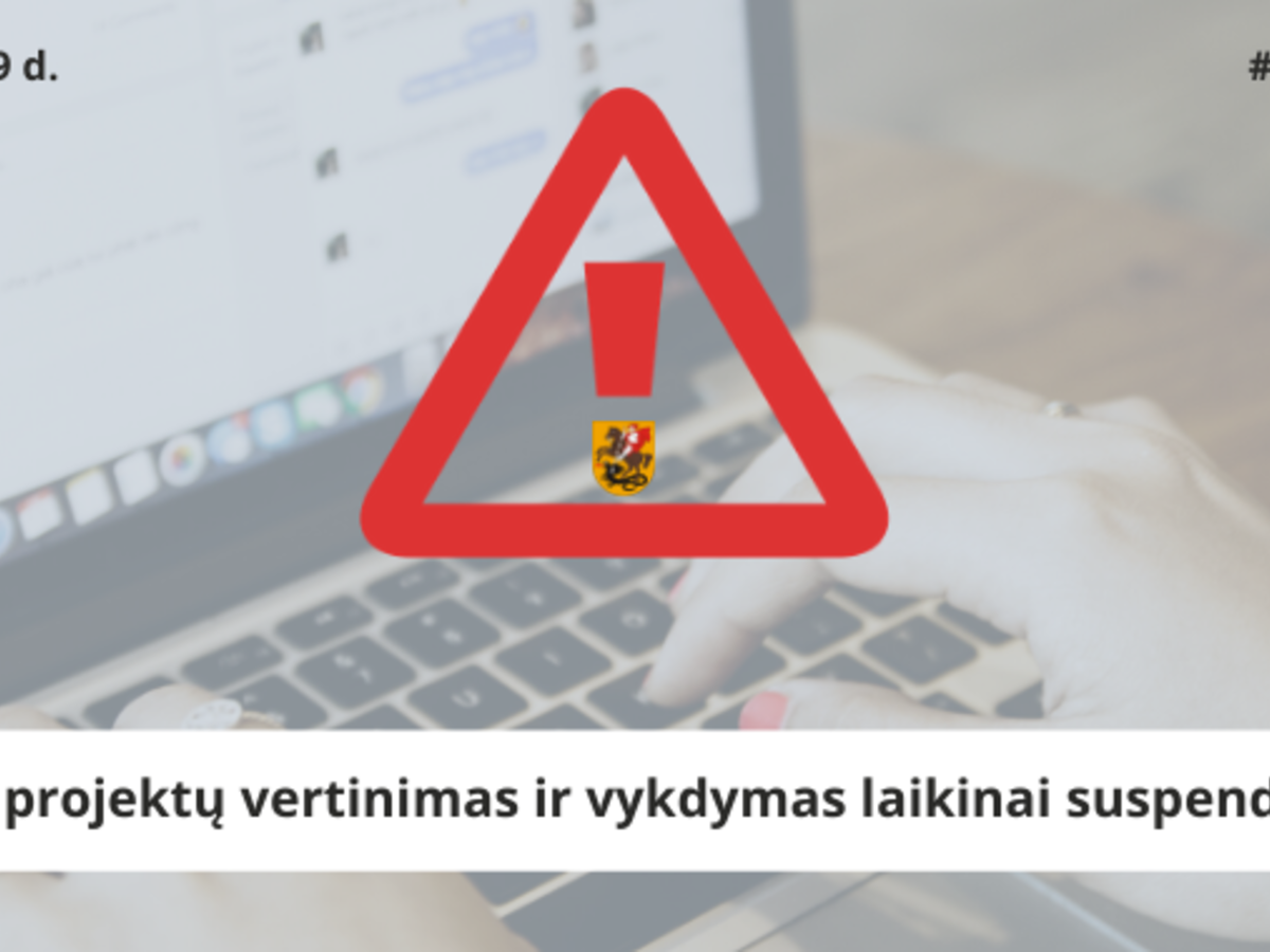 Kultūros projektų vertinimas ir vykdymas laikinai suspenduojamas 