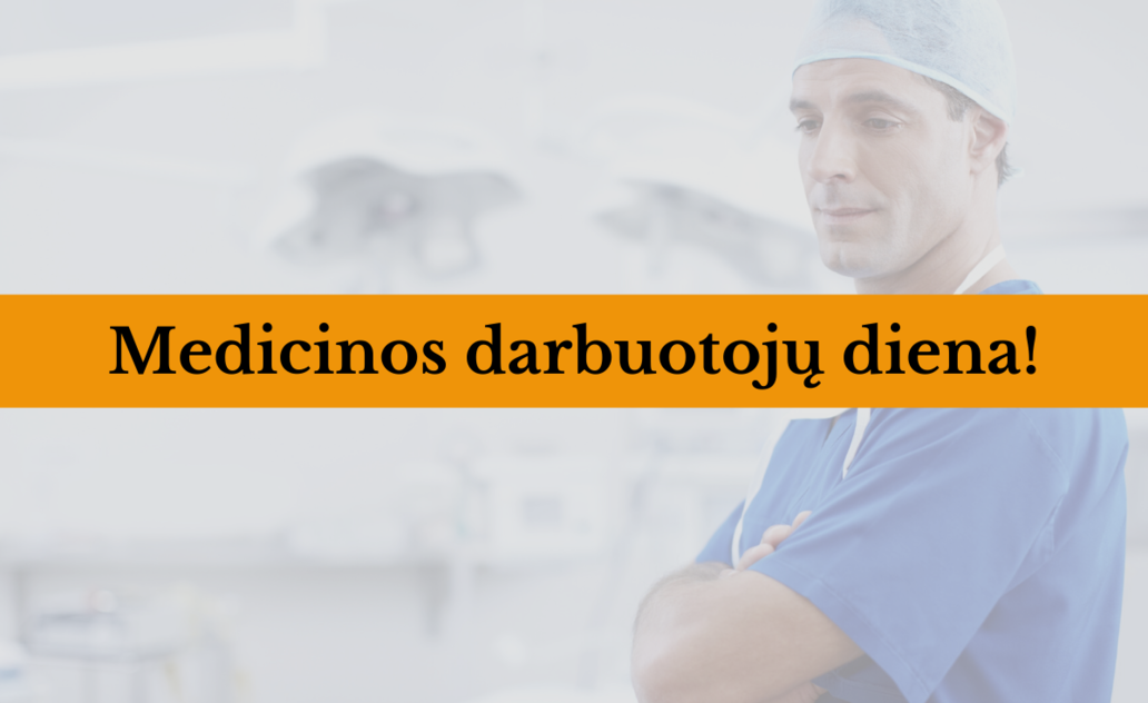 Savivaldybės mero sveikinimas Medicinos darbuotojų dienos proga